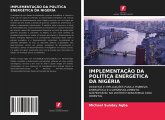 IMPLEMENTAÇÃO DA POLÍTICA ENERGÉTICA DA NIGÉRIA