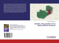 Zambia, the paradox of an ideal political structure - Musukwa, Lenox Musenga