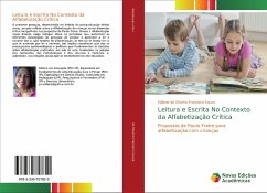 Leitura e Escrita No Contexto da Alfabetização Crítica - de Oliveira Francisco Souza, Edilene