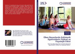 Obez Bayanlarda Kalistenik Egzersizlerin Fiziksel ve Fizyolojik Etkisi - Erba¿, Ülfet; Aydos, Latif