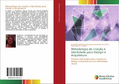 Metodologia de criação e identidade para Design e Arquitetura - Gonçalves Fernandes de Castro, Jacqueline Aparecida; N. C. Harris, Ana Lúcia