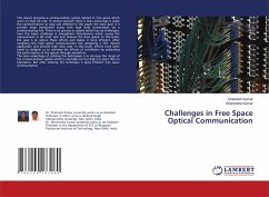 Challenges in Free Space Optical Communication