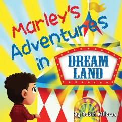 Marley's Adventures in Dreamland - Killoran, Robin