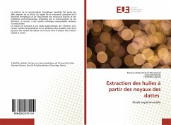 Extraction des huiles à partir des noyaux des dattes - El Mhammedi, Moulay Abderrahim; Hammani, Hasna; Laghrib, Fathellah