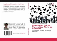 Estudiantes felices Universidad Piloto de Colombia