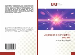 L'explosion des inégalités sociales - Lafay, Gérard