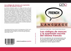 Los códigos de marcas y la expresión escrita del idioma francés - Yajaira Belén, Bonilla Raura; Muñoz Romero, Diana Carolina