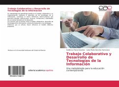 Trabajo Colaborativo y Desarrollo de Tecnologías de la Información
