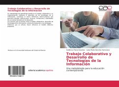 Trabajo Colaborativo y Desarrollo de Tecnologías de la Información - Flores-Sanchez, Guillermo; Sánchez Zamorano, Luisa María