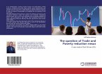 The question of Trade and Poverty reduction nexus