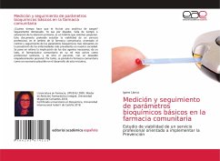 Medición y seguimiento de parámetros bioquímicos básicos en la farmacia comunitaria