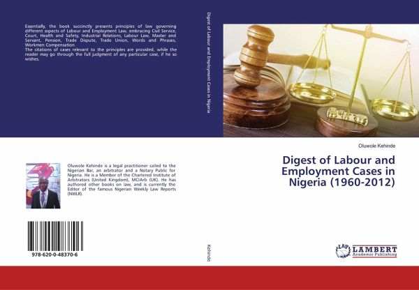 Digest of Labour and Employment Cases in Nigeria (1960-2012) Digest of Labour and Employment Cases in Nigeria (1960-2012)
