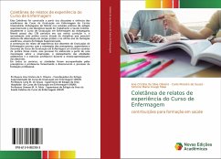 Coletânea de relatos de experiência do Curso de Enfermagem - Da Silva Oliveira, Ana Cristina; Moreira de Souza, Carla; Maria Araujo Maia, Simone