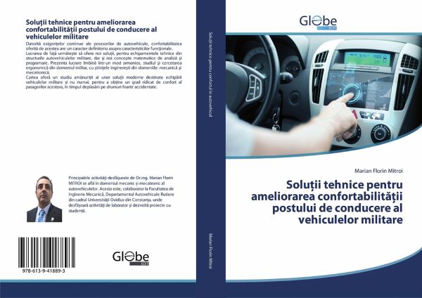 Solu¿ii tehnice pentru ameliorarea confortabilit¿¿ii postului de conducere al vehiculelor militare