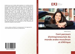 Cent parcours d'entrepreneur(e)s du monde arabo-musulman et d'Afrique - Aroussi, Miloud