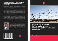 Direito de acesso à informação e sua limitação pela segurança nacional - Salau, Aaron