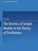 The Kinetics of Simple Models in the Theory of Oscillations (eBook, PDF)