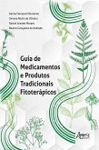 Guia de Medicamentos e Produtos Tradicionais Fitoterápicos (eBook, ePUB)