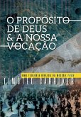 O Propósito de Deus... e a nossa Vocação (eBook, ePUB)