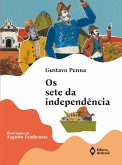 Os sete da independência (eBook, ePUB)