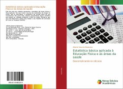 Estatística básica aplicada à Educação Física e às áreas da saúde - Madureira, Alberto Saturno