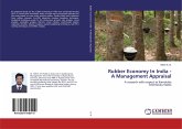 Rubber Economy In India - A Management Appraisal
