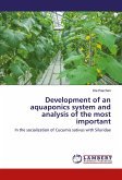 Development of an aquaponics system and analysis of the most important