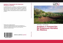 Análisis Y Formación De Empresas Rurales En México - Juárez, Plácido; Enriquez, Fabian