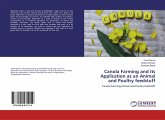 Canola Farming and its Application as an Animal and Poultry feedstuff