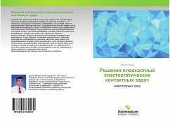 Resheniq ploskostnyh älastostaticheskih kontaktnyh zadach - Kahiq, Volkan