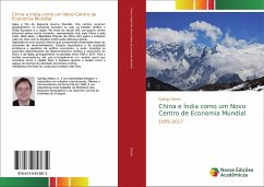 China e Índia como um Novo Centro de Economia Mundial - Simon, György