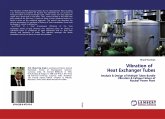 Vibration of Heat Exchanger Tubes