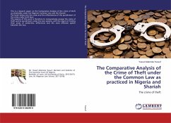 The Comparative Analysis of the Crime of Theft under the Common Law as practiced in Nigeria and Shariah - Yussuf, Yussuf Ademola