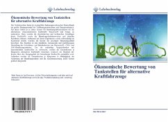 Cover Ökonomische Bewertung von Tankstellen für alternative Kraftfahrzeuge