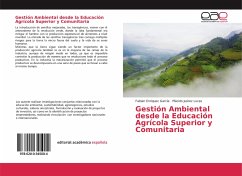 Gestión Ambiental desde la Educación Agrícola Superior y Comunitaria - Enriquez García, Fabian; Juárez Lucas, Plácido