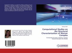 Computational Studies on the Structural Characterization of Werner Complex - Salim, Saranya
