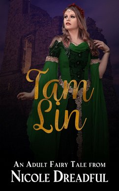 Tam Lin (Adult Fairy Tales) (eBook, ePUB) - Dreadful, Nicole