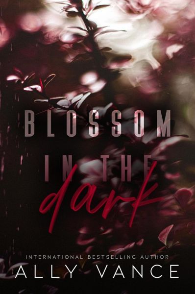 Blossom in the Dark (eBook, ePUB) Blossom in the Dark (eBook, ePUB)