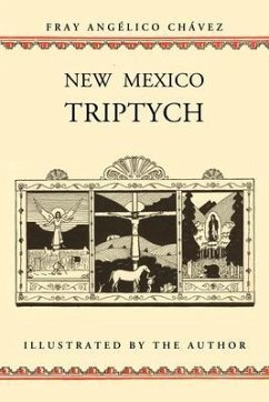 New Mexico Triptych (eBook, ePUB) - Chavez, Angelico; Chavez, Fray Angelico
