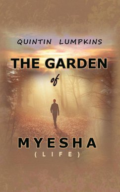 Garden of Myesha - Lumpkins, Quintin