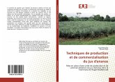 Techniques de production et de commercialisation du jus d'ananas