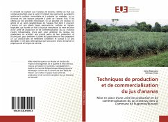 Techniques de production et de commercialisation du jus d'ananas - Munyana, Irene; Ineza, Bénissa