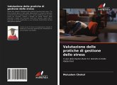 Valutazione delle pratiche di gestione dello stress