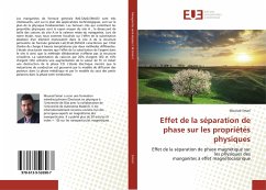 Effet de la séparation de phase sur les propriétés physiques - Smari, Mourad