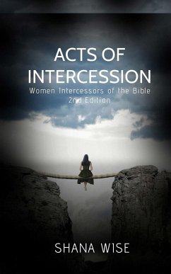 Acts of Intercession - Wise, Shana D