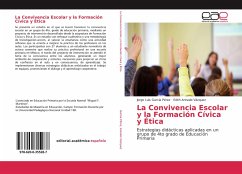 La Convivencia Escolar y la Formación Cívica y Ética - García Pérez, Jorge Luis; Arevalo Vázquez, Edith