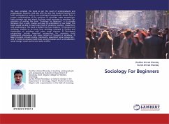 Sociology For Beginners - Khanday, Zuluflkar Ahmad; Khanday, Sumbl Ahmad