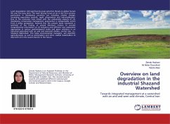 Overview on land degradation in the industrial Shazand Watershed - Hazbavi, Zeinab; Davudirad, Ali Akbar; Alaei, Nazila