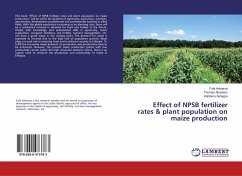 Effect of NPSB fertilizer rates & plant population on maize production - Anbessa, Fufa; Abraham, Thomas; Ashagre, Habtamu