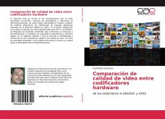 Comparación de calidad de video entre codificadores hardware - Camacho, Humberto